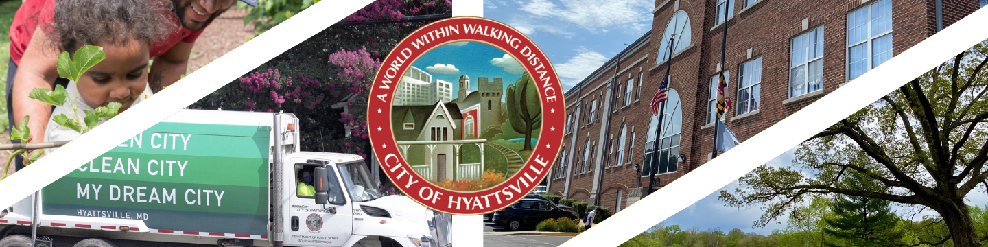 City of Hyattsville seal and images of parks, trash trucks, and the City Building